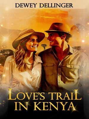 cover image of Love's Trail in Kenya
